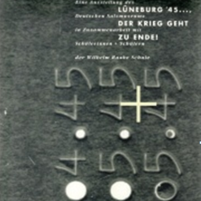 Lüneburg´45 - der Krieg geht zu Ende!